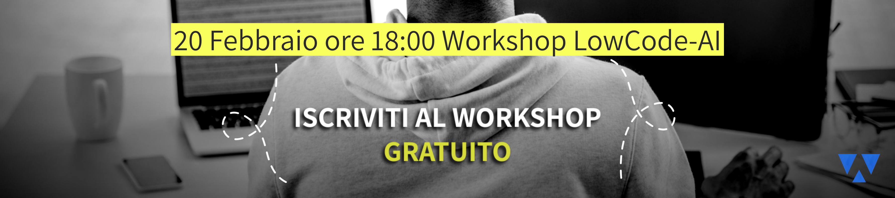 Workshop Gratuito 20 febbraio Workshop Gratuito 20 febbraio